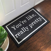 Mean Girls You're Like Really Pretty Novelty Floor Mat - Grey