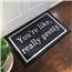 Mean Girls You're Like Really Pretty Novelty Floor Mat - Grey